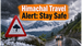 Himachal Orange Alert: Urgent Travel Warnings Issued for Shimla, Manali, and Dharamshala