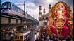 हैदराबाद गणेश विसर्जन: आज शहर में भारी ट्रैफिक, मेट्रो-MMTS का नया शेड्यूल और जरूरी एडवाइजरी