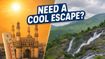 44°C Heatwave in Hyderabad: Escape the Scorching Sun at These Refreshing Weekend Getaways