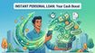 Need a Small Cash Boost? How to Get a Personal Loan Online Instantly