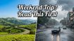 Planning a Weekend Trip? Why You Must Check This Weather Alert First