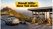 Planning a Nandi Hills Trip? New Entry Tolls and Parking Rules for 2026