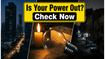 Power Cut Alerts: Is Your Neighborhood on the List for Today’s Outages?