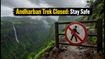 Andharban Trek Closed: Major Landslides Force Immediate Shutdown of Popular Monsoon Trail