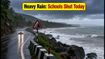 Heavy Rain Alert: Dakshina Kannada Schools Shut as Landslide Risks Rise in Ghats