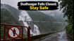 Dudhsagar Falls Closed: Why Goa’s Iconic Waterfall Is Off-Limits This Monsoon