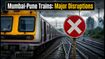 Mumbai-Pune Train Chaos: Udyan Express Diverted and Major Services Cancelled Amid Monsoon Fury