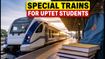 UPTET Exam Travel: Northern Railway Deploys Special Trains to Ease Student Commute Today