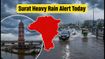 Surat Heavy Rain Alert: IMD Issues Urgent Warning as Intense Thunderstorms Hit the City Today