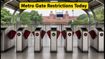 Delhi Metro Alert: Key Station Gates Restricted for Independence Day Rehearsals; Check Your Route