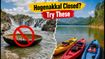 Weekend Plans Ruined? Hogenakkal Falls Coracle Ban and Best Safe Alternatives Near Bengaluru