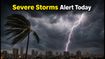 IMD Weather Alert: Severe Thunderstorms and 85 km/h Squalls to Hit Delhi, Bihar, and Odisha Today