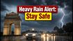 IMD Weather Alert: Heavy Rain and Thunderstorms to Disrupt Delhi-NCR, UP, and Himachal Today