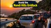 Nandi Hills Weekend Chaos: Why You Should Skip the Sunrise Rush Today