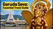 Tirumala Garuda Seva Today: Essential Traffic, Parking, and Darshan Guide for Devotees