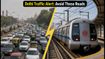 BRICS Summit 2026: Delhi Traffic Advisory Issued; Avoid These 35+ Roads and Plan Your Commute