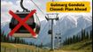 Gulmarg Gondola Suspends Operations: Essential Travel Tips for Your September Trip