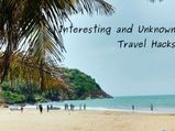 8 Interesting and Unknown Travel hacks