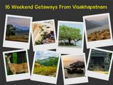 Incredible Weekend Getaways From Visakhapatnam