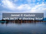 Thinking About Visiting Kashmir? IRCTC Has Jannat-E-Kashmir For You, Have A Look!