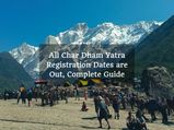 Online Registrations for Gangotari & Yamunotri Declared, Know Dates and Registration Details