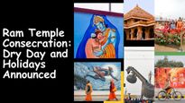 Ayodhya Ram Temple Consecration: Dry Day and Holidays Announced in 6 States on Jan 22