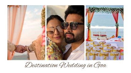 Why Goa Is Favorite Place For Perfect Destination Wedding Rakul Preet Singh Jackky Bhagnani Wedding