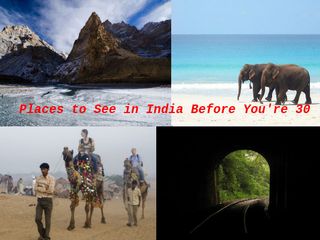 Places to See in India Before You're 30