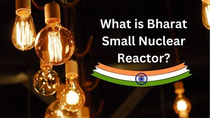 What Is Bharat Small Nuclear Reactor? India Set to Become Fourth Country to Develop SMRs