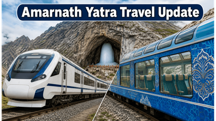 Amarnath Yatra 2026: New Vande Bharat Specials and Major Vistadome Route Changes