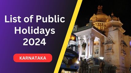 2024 ರಲ್ಲಿ ಕರ್ನಾಟಕದ ಸಾರ್ವಜನಿಕ ರಜಾದಿನಗಳ ಪಟ್ಟಿ