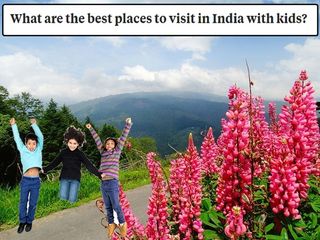 உங்கள் குழந்தை உலகை வெல்லவேண்டுமா? அப்போ இங்கெல்லாம் கூட்டி போங்க!