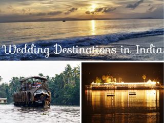 Travel to the 5 Best Wedding Destinations in India