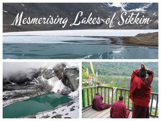 Travel to the 5 Mesmerising Lakes of Sikkim