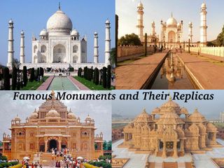 Famous Architectures and Their Replicas in India 