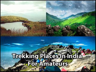 Trekking For Amateurs In India