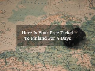 Want A FREE 4 Days Vacation In Finland, The Happiest Country In The World? Read On
