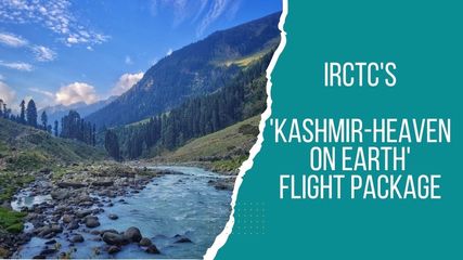 IRCTC's 'Kashmir-Heaven on Earth (SEA28)' Tour Package For Kashmir In 2024