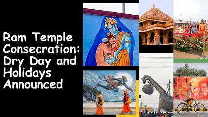 Ayodhya Ram Temple Consecration: Dry Day and Holidays Announced in 6 States on Jan 22