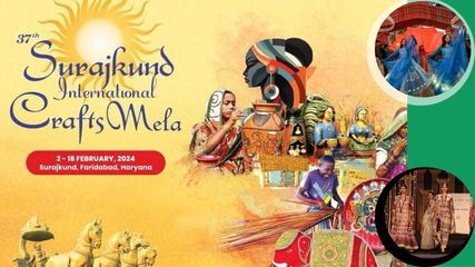 Surajkund International Craft Mela 2024: Check The Dates, Timings and Theme State
