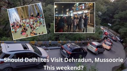 Overtourism Issues: Should Delhiites visit Dehradun and Mussoorie this weekend?