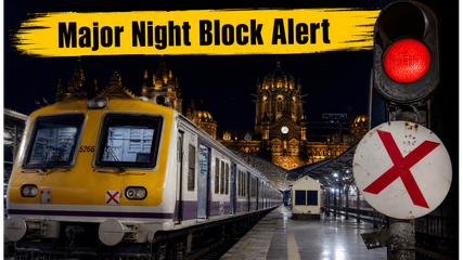 Mumbai Local Alert: Major Night Block on CSMT Network Disrupts Late-Night Services Tonight