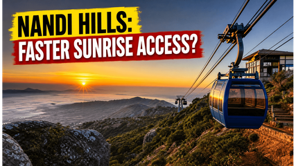 Nandi Hills Ropeway Update: How This New Project Will Change Your Weekend Sunrise