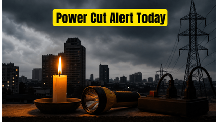 Power Cut Alert: Bengaluru, Chennai, and Delhi Residents Face Planned Outages Today