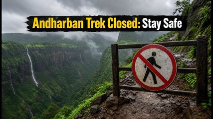 Andharban Trek Closed: Major Landslides Force Immediate Shutdown of Popular Monsoon Trail