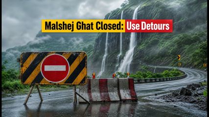 Malshej Ghat Closed: Essential Detours and Safer Monsoon Alternatives for Your Weekend Trip