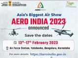 इस दिन आयोजित होगा एशिया का सबसे बड़ा एयर शो 'एयरो इंडिया 2023'; जानिए पूरी जानकारी...