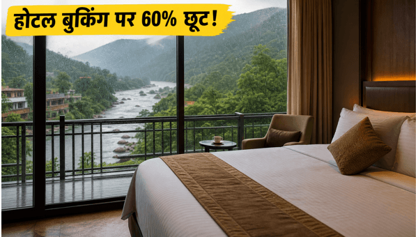 Monsoon Hotel Booking Offers 2026: Save Up to 60% on Weekend Trips with Exclusive Flash Deals