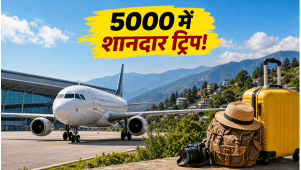 Noida International Airport Flight Expansion: Budget Weekend Trips Under 5000 and 10000 in 2026