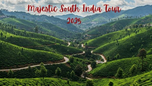 Majestic South India Tour 2025 Majestic South India Tour 2025